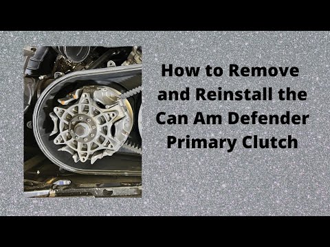 How to Remove and Install Primary Clutch for Can Am Defender