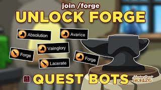 Unlock Forge Enhancement Quests (Forge, Smite, Lacerate, Etc. Quest Bots) || GRIMLITE REV