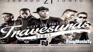 Travesuras Remix   Nicky Jam Ft De La Ghetto, J balvin, zion y Arcangel