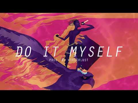 Travis Scott x Denzel Curry x Meek Mill Type Beat - Do It Myself (Prod. by Wonderlust)