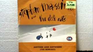 STEPHAN MASSIMO AND THE DELY CATS_Anytime and anywhere_12" club edit