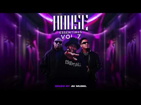 House Essentials Vol.7 | Febuary-2025 | Feat: Sun-EL Musician, Caiiro, Mpho.Wav, Msaki & Many More