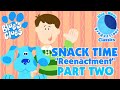 Blue S Clues A Reenactment Show What Does Blue Want With Her Snack Part 2 Remastered
