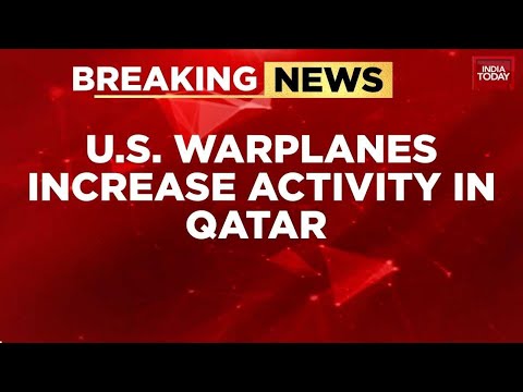 U.S. Warplanes Increase Activity at Al-Udeid in Qatar; U.S. Citizens Urged to Leave Iran