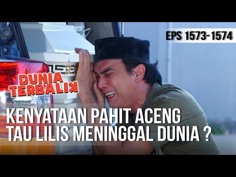 DUNIA TERBALIK - Kenyataan Pahit, Lilis Meninggal Dunia ? [20 Juni 2019]