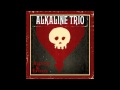 Alkaline Trio - Fire Down Below 