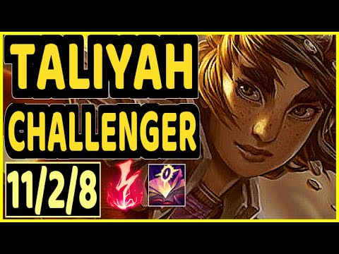 TALIYAH - 11/2/8 KDA MID CHALLENGER GAMEPLAY - EUW