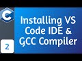 Installing VS Code IDE and GCC Compiler for C Programming | SkillSight