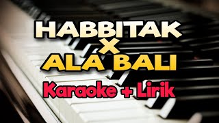 Download lagu Karaoke Habbitak X Ala Bali ( Karaoke Lirik ) Kualitas Jernih mp3 Download lagu Karaoke Habbitak X Ala Bali ( Karaoke Lirik ) Kualitas Jernih mp3