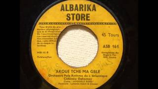 Akoue Tche Ma Gble - Orchestre Poly Rythmo de L'Atlantique Cotonou Dahomey