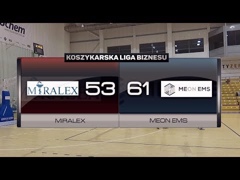 Miralex vs MEON EMS - XI kolejka - I Liga Poznań - Koszykarska Liga Biznesu
