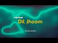 Dil Jhoom Karaoke | Arijit Singh | Gadar 2 | Unplugged Karaoke | With Lyrics