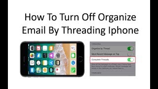 How To Un-group Email Conversation On Your Iphone Thread