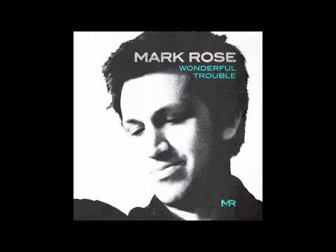 Mark Rose - 