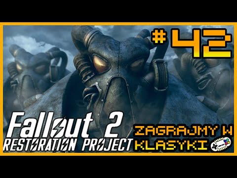 Fallout 2: Restoration Project #42 - Baza Wojskowa Sierra - Zagrajmy