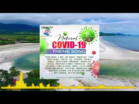 National Covid19 ft  LXG x K Man x Drizilik x Kao Denero x Dallas B x Star Zee xFamous and Many More