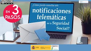 ¿Cómo consulto las notificaciones telemáticas de la Seguridad Social