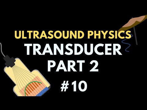 Ultrasound Transducer (Part 2) Damping Block and Transducer Wiring | Ultrasound Physics #10