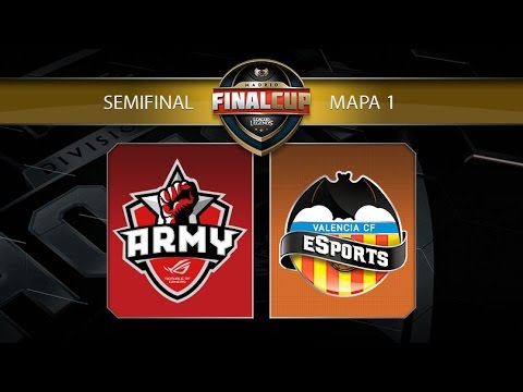ASUS ROG Army vs Valencia CF eSports - #FinalCup11 - Semifinal - Gamergy Orange Edition -Mapa 1