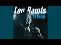 Peace In the Valley - Lou Rawls