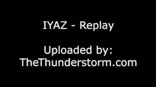 IYAZ - Replay