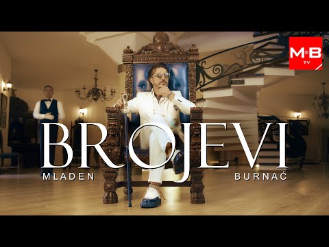 MLADEN BURNAĆ - BROJEVI  (official video 2025.)