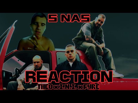 THEO x I.N.I. x FYRE - S NAS | REACTION 