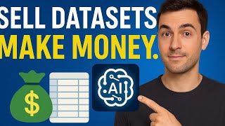 Sell Datasets with AI & Make Money (No Coding Needed)