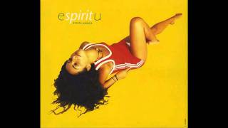 Espiritu - Bonita Mañana (original)