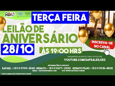 LEILÃO DE ANIVERSÁRIO (28/10) - SAFRA LEILÕES / PASSO DO SOBRADO-RS