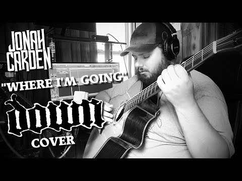 Jonah Carden - Where I'm Going - (Down cover) - Quarantine Sessions