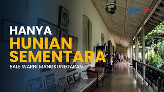 Bale Warni Pura Mangkunegaran, Hunian Sementara Putri Kerajaan saat Upacara dan Kunjungan Keluarga