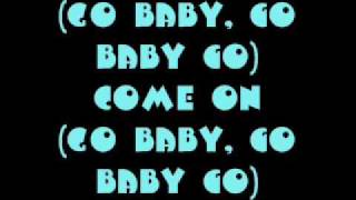 Noisettes - Don&#39;t Upset The Rhythm (Go Baby Go) Lyrics