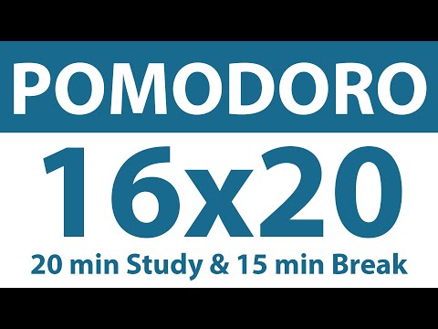 Pomodoro Technique | 16 x 20 min | 20 min Study & 15 min Break | Study Timer | No Music