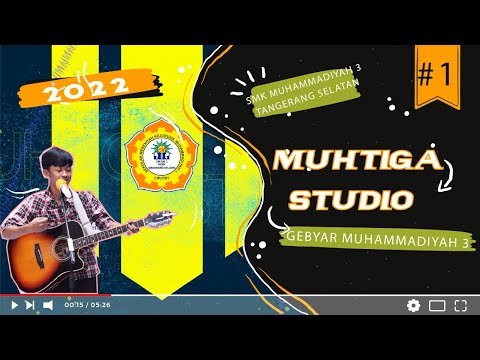 GEBYAR MUHAMMADIYAH 3 - SMK MUHAMMADIYAH 3 TANGERANG SELATAN
