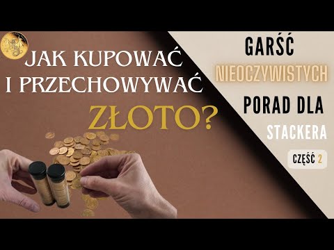 ZŁOTO PRAKTYCZNIE czyli jak kupować złote monety