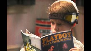 Tyga - Playboy ft. Vince Staples (Official Song)