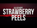Lil Uzi Vert Strawberry Peels Lyrics Ft Young Thug X Gunna