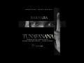 Barnaba Tunafanana (Official Audio)