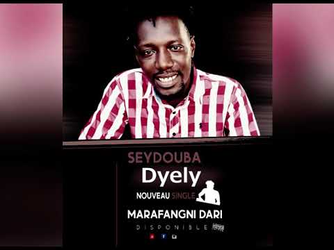 Seydouba dyeli _ marafangni dari audio guinéen 2021