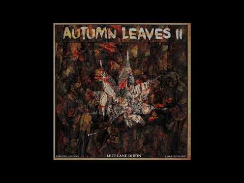 LEFT LANE DIDON X STR8 BANGAZ - NON-DECIDUOUS AFFILIATIONS Ft ALL HAIL Y.T. X STACK SKRILLA