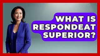 Download lagu What Is Respondeat Superior? - Law School Prep Hub mp3 Download lagu What Is Respondeat Superior? - Law School Prep Hub mp3