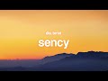 Sency Dia Tenxi Lyrics