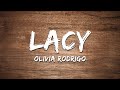 Olivia Rodrigo Lacy Lyrics