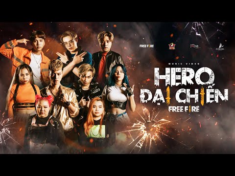 HERO ĐẠI CHIẾN FREE FIRE - Hero Team x QT Beatz | Official Music Video