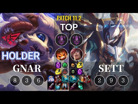 RW Holder Gnar vs Sett Top - KR Patch 11.2