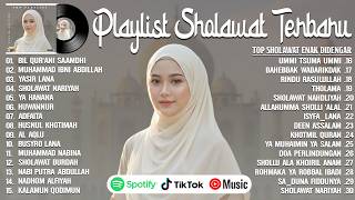Download lagu PLAYLIST SHOLAWAT NABI TERBARU 2026 - SHOLAWAT BIKIN ADEM HATI | SHOLAWAT VIRAL PALING ENAK DIDENGAR mp3