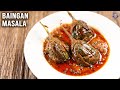 Baingan Masala Baingan Ki Sabzi Brinjal Curry Recipe Eggplant Masala Curry