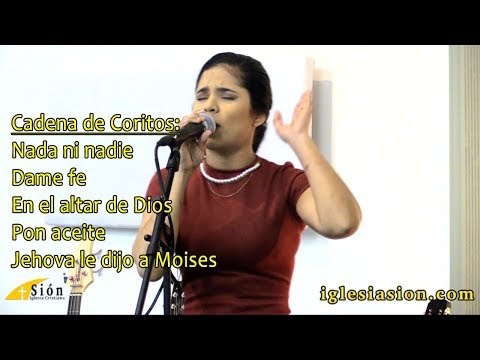 Cadena de coritos -  Nada ni nadie | Dame fe | En el altar de Dios (Música Cristiana)