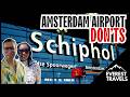 Amsterdam Schiphol Airport DON Ts What NOT To Do At AMS